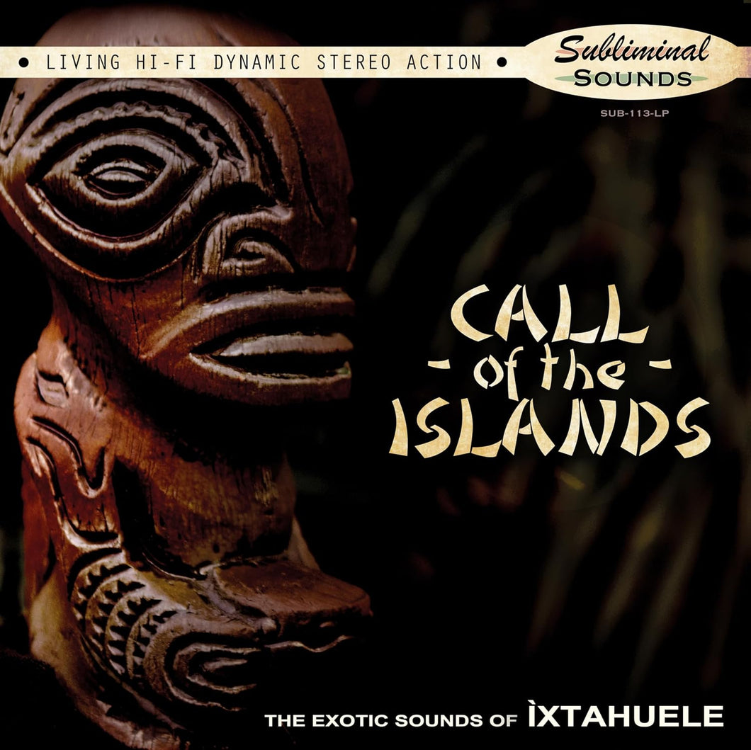 Ìxtahuele- Call Of The Islands