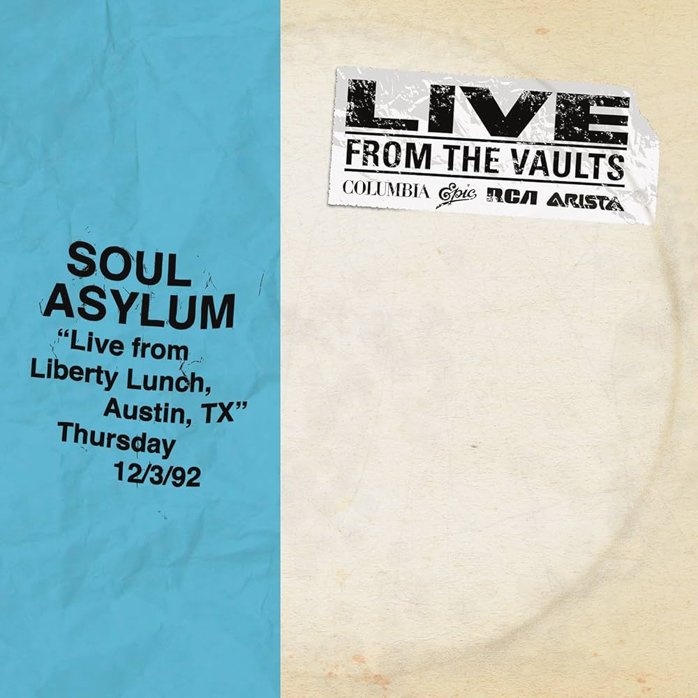 Soul Asylum- Live From Liberty Lunch, Austin, TX, December 3, 1992