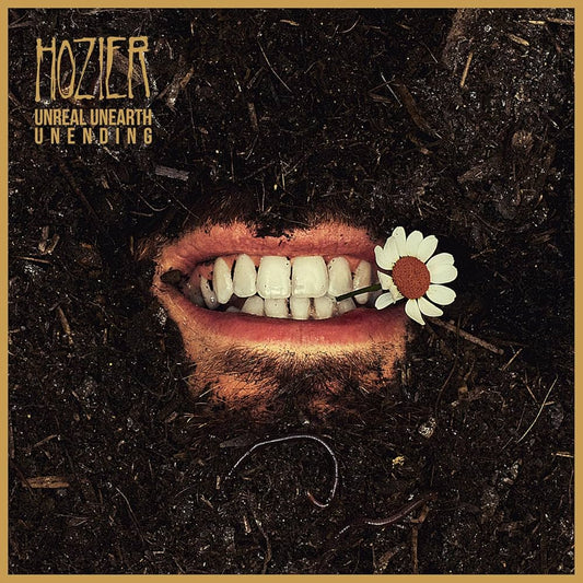 Hozier- Unreal Unearth Unending: Deluxe Version