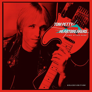 Tom Petty & The Heartbreakers- Long After Dark