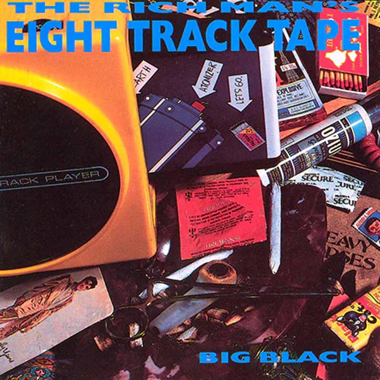 Big Black- Rich Man's Eight Track Tape