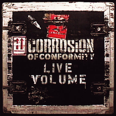 Corrosion Of Conformity- Live Volume