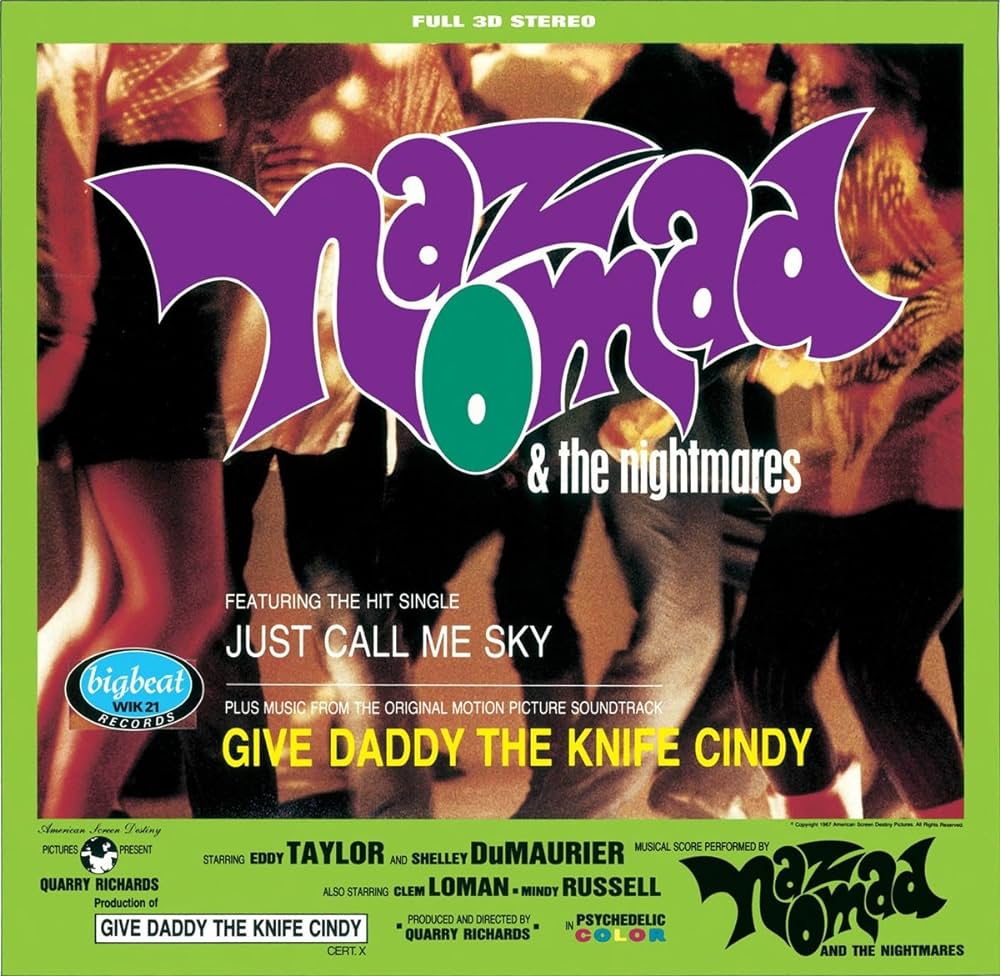 Naz Nomad And The Nightmares- Give Daddy The Knife Cindy