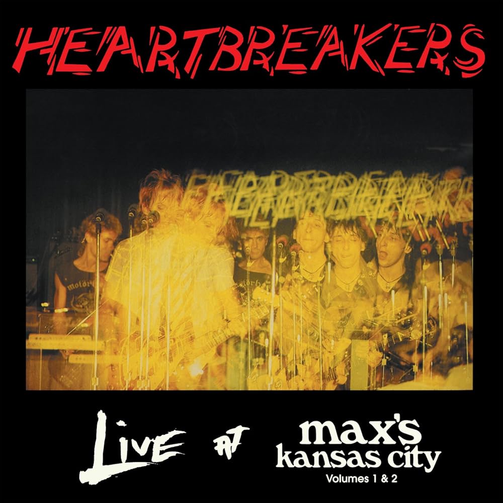The Heartbreakers- Live At Max's Kansas City