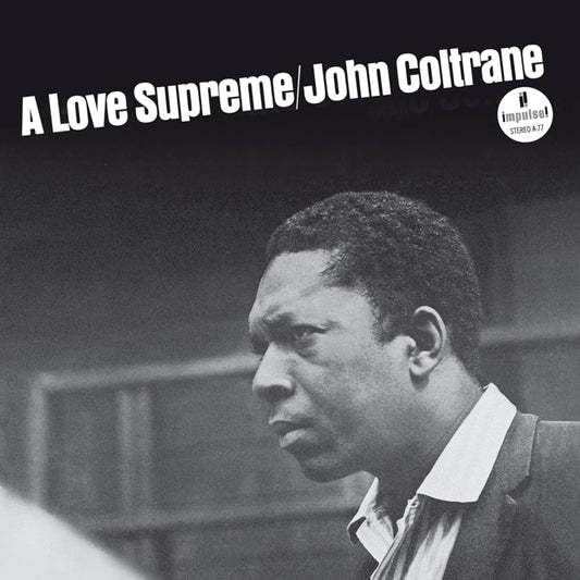 John Coltrane- A Love Supreme