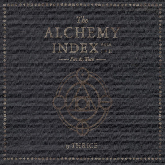 Thrice - The Alchemy Index, Vols. 1 & 2: Fire & Water