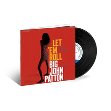 Load image into Gallery viewer, Big John Patton- Let &#39;Em Roll (Blue Note Tone Poet Series)