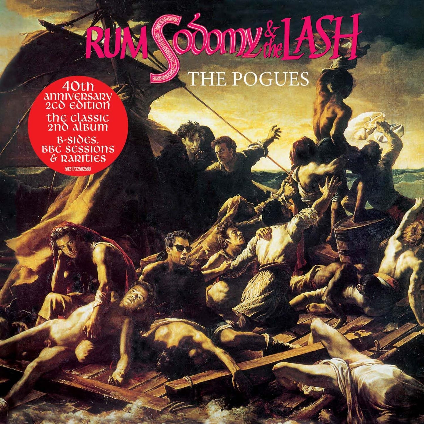 The Pogues- Rum Sodomy & The Lash (40th Anniversary)