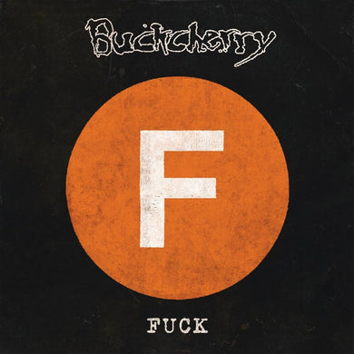 Buckcherry- Fuck