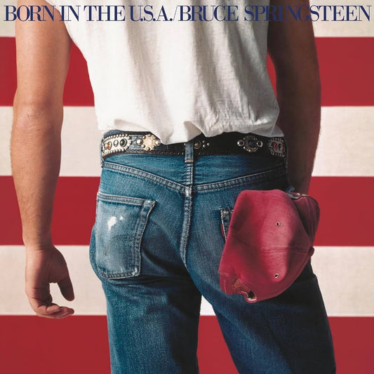 Bruce Springsteen- Born In The U.S.A.