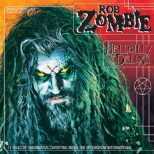 Load image into Gallery viewer, Rob Zombie- Hellbilly Deluxe