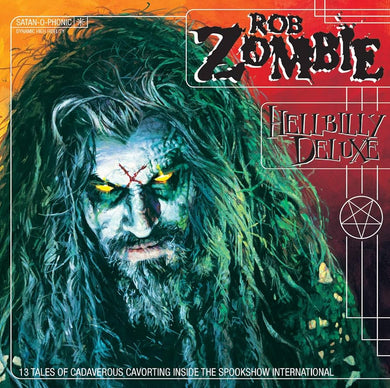 Rob Zombie- Hellbilly Deluxe