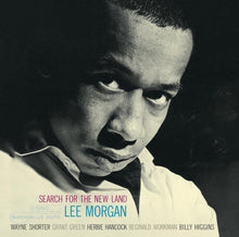 Load image into Gallery viewer, Lee Morgan- Search For The New Land