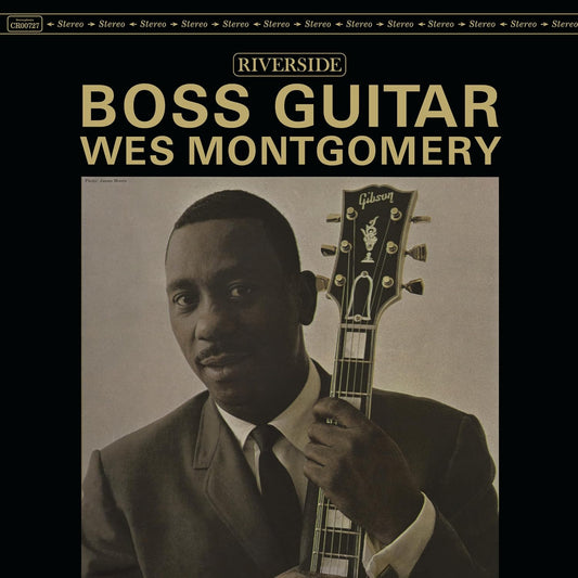Wes Montgomery- Boss Guitar (Original Jazz Classics Series)
