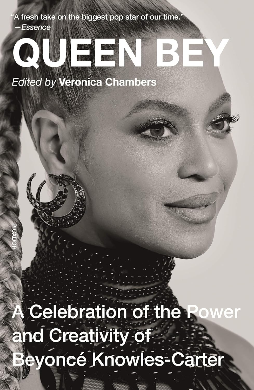 Veronica Chambers- Queen Bey: A Celebration Of The Power And Creativity Of Beyoncé Knowles-Carter