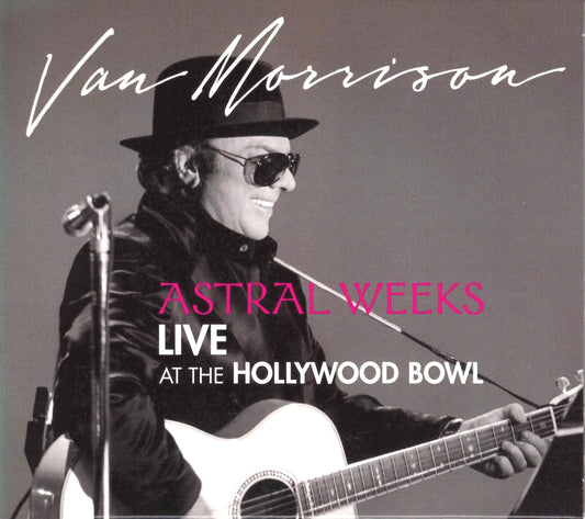 Van Morrison- Astral Weeks Live At The Hollywood Bowl