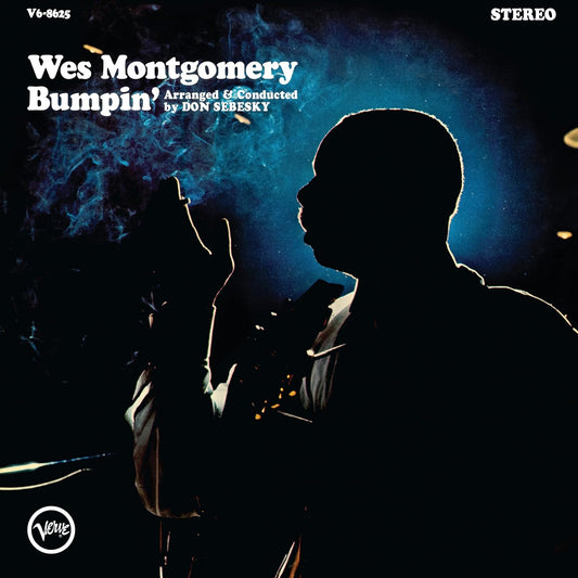 Wes Montgomery- Bumpin’ (Verve Acoustic Sounds Series)