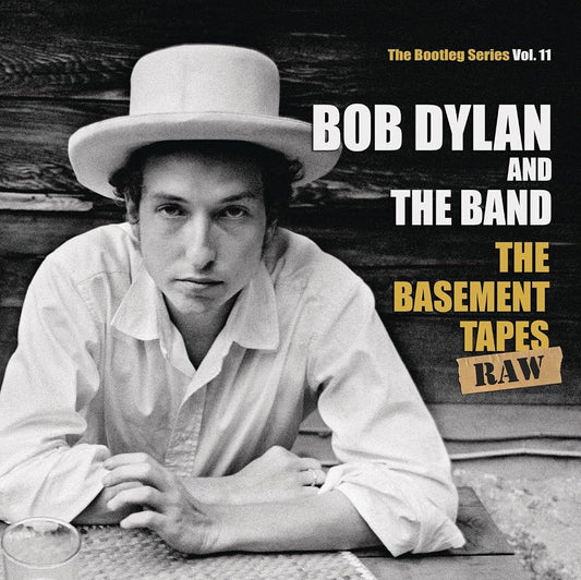 Bob Dylan & The Band- The Basement Tapes Raw (The Bootleg Series Vol. 11)