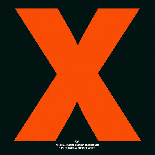 OST [Tyler Bates & Chelsea Wolfe]- X