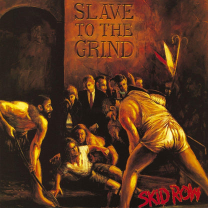 Skid Row- Slave To The Grind
