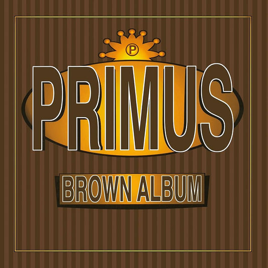 Primus- Brown Album