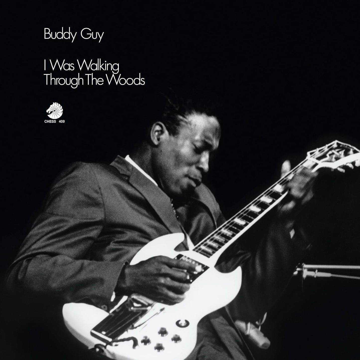 Buddy Guy- I Was Walking Through The Woods (Chess Acoustic Sounds Series)