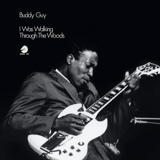 Buddy Guy- I Was Walking Through The Woods (Chess Acoustic Sounds Series)