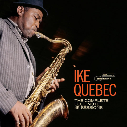 Ike Quebec- The Complete 45 Sessions (Blue Note Tone Poet Series)