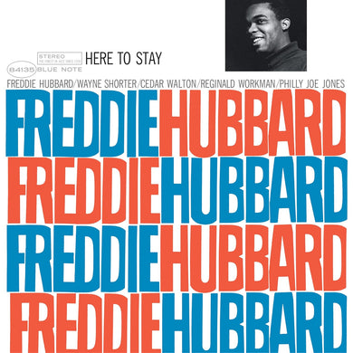 Freddie Hubbard- Here To Stay (Blue Note Classic Vinyl Series)