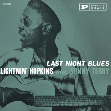 Lightnin' Hopkins & Sonny Terry- Last Night Blues