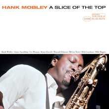 Load image into Gallery viewer, Hank Mobley- A Slice Of The Top (Blue Note Tone Poet Series)