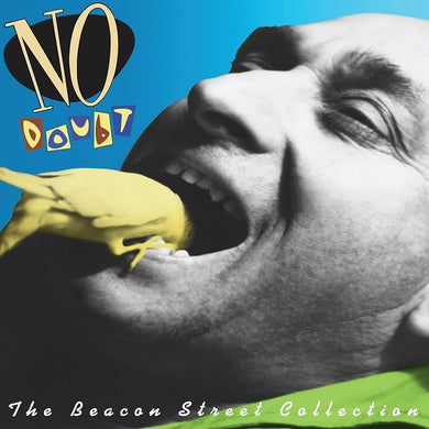 No Doubt- The Beacon Street Collection