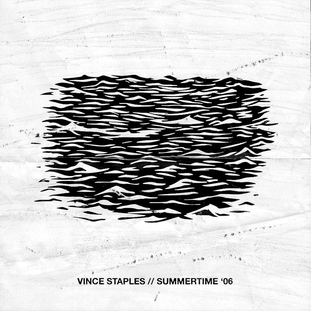 Vince Staples- Summertime '06 (Segment 2)