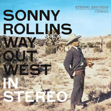 Load image into Gallery viewer, Sonny Rollins- Way Out West (Contemporary Acoustic Sounds Series)