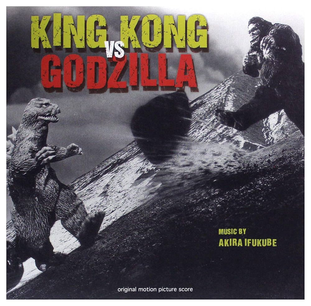 OST [Akira Ifukube] - King Kong Vs Godzilla