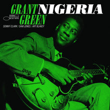 Load image into Gallery viewer, Grant Green- Nigeria (Blue Note Tone Poet Series)