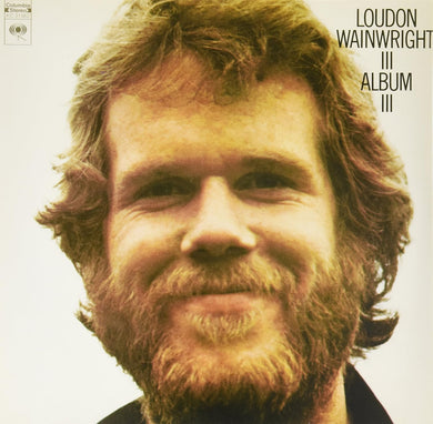 Loudon Wainwright III- Album III