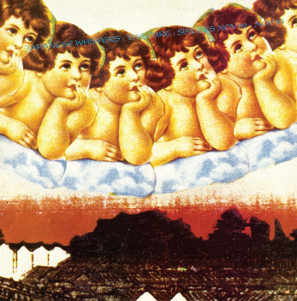 The Cure- Japanese Whispers: The Cure Singles Nov. 82 : Nov. 83