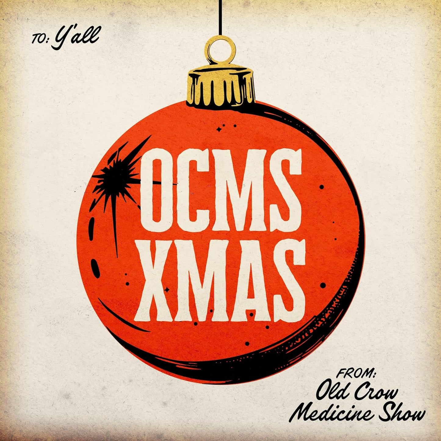 Old Crow Medicine Show- OCMS Xmas