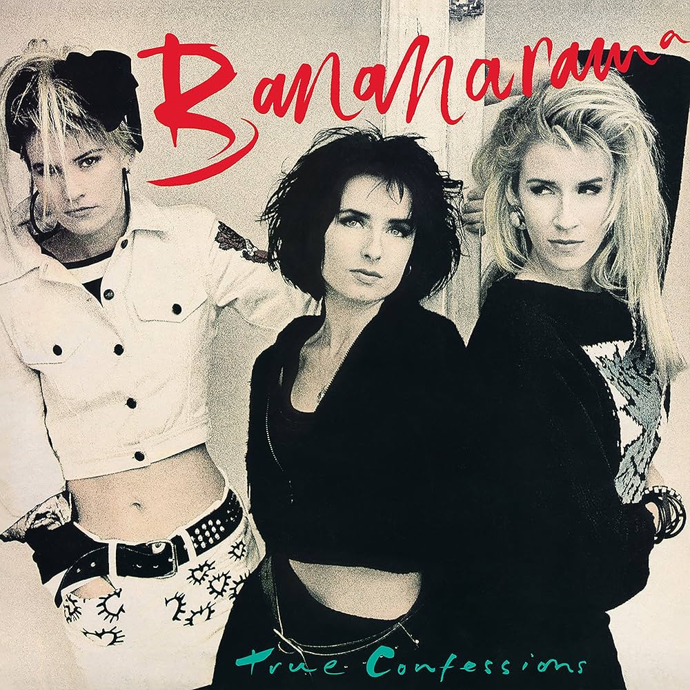 Bananarama- True Confessions