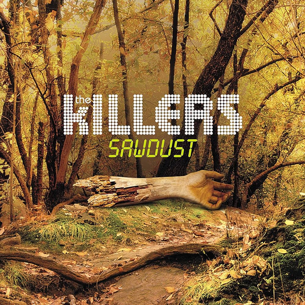 The Killers- Sawdust