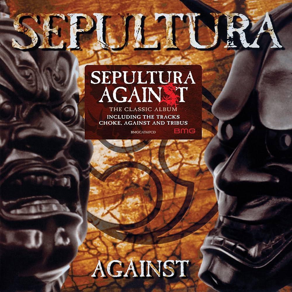 Sepultura- Against