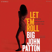 Load image into Gallery viewer, Big John Patton- Let &#39;Em Roll (Blue Note Tone Poet Series)