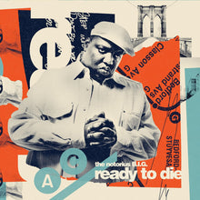 Load image into Gallery viewer, The Notorious B.I.G.- Ready To Die (30th Anniversary)