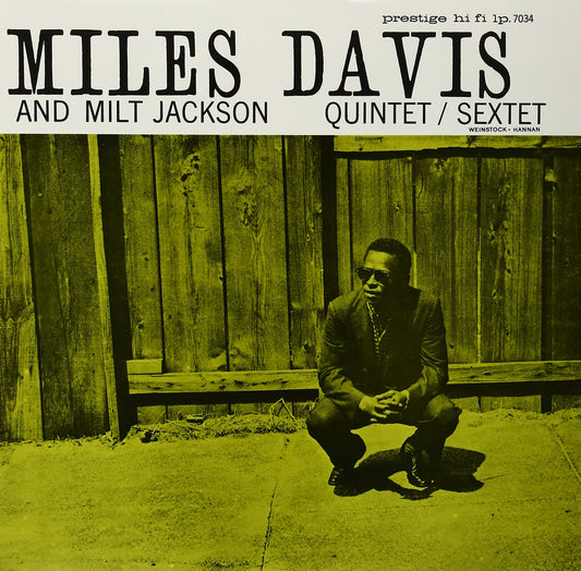 Miles Davis & Milt Jackson- Quintet / Sextet