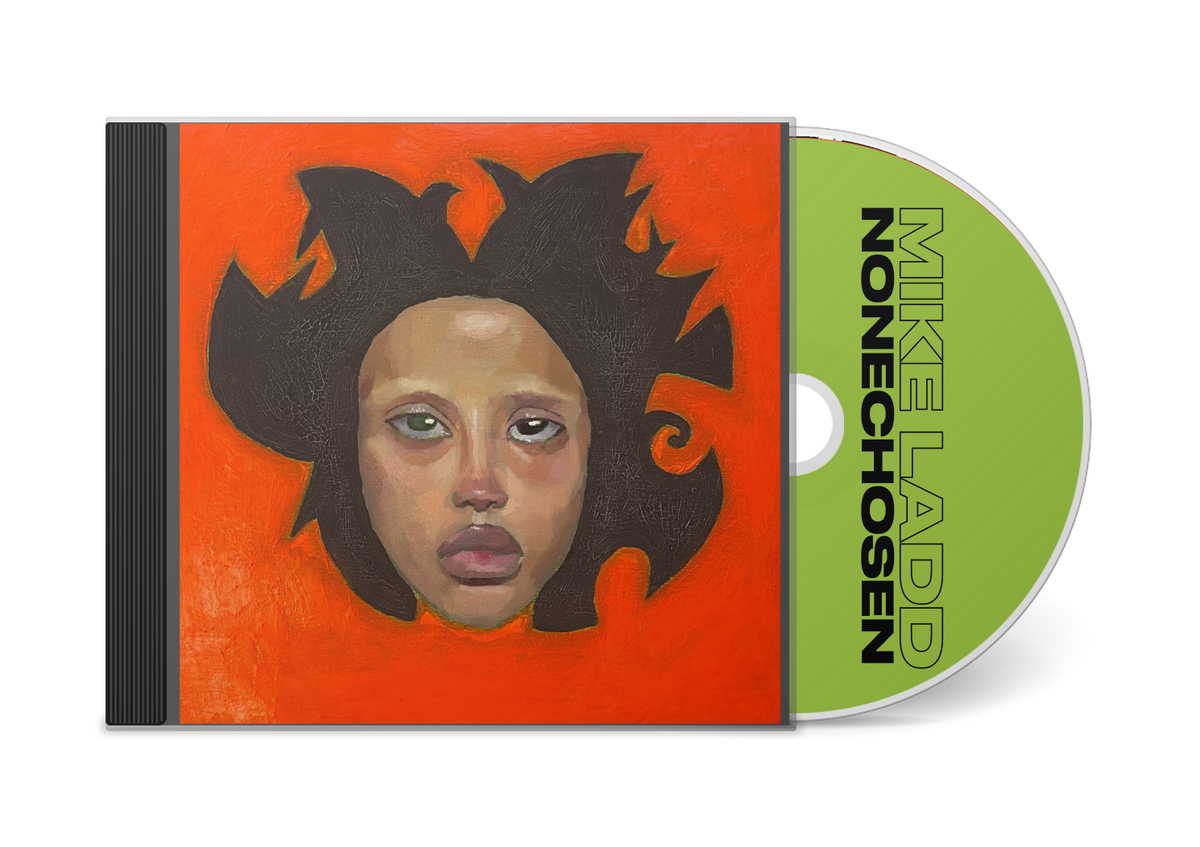 Mike Ladd- Nonechosen PREORDER OUT 11/6