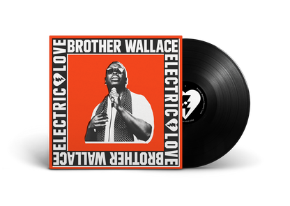 Brother Wallace- Electric Love
