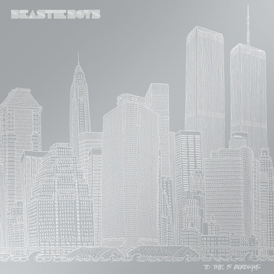 Beastie Boys- To The 5 Boroughs (Deluxe Edition) PREORDER OUT 4/17