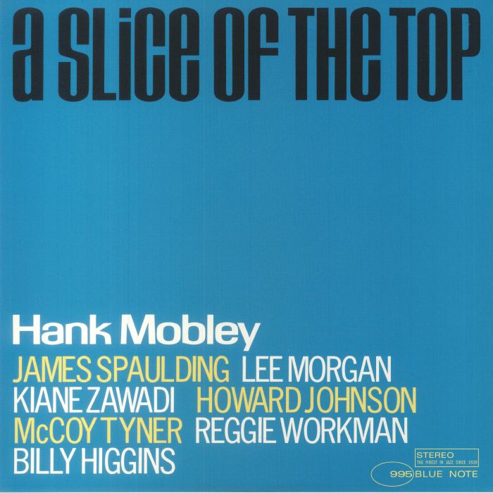 Hank Mobley- A Slice Of The Top