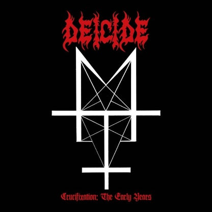Deicide- Crucifixation: The Early Years